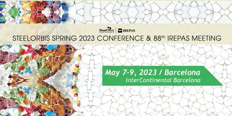 SteelOrbis Spring 2023 Conference & 88th IREPAS Meeting